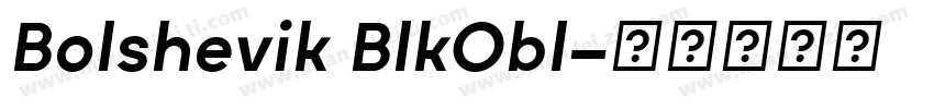 Bolshevik BlkObl字体转换